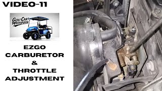 EZGO Golf Cart Throttle Adjustment A Quick amp Easy Guide [upl. by Shevlo]