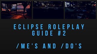 Me and Do Guide  Eclipse Roleplay  GTA V Roleplay [upl. by Hayse]