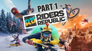 Riders Republic  Gameplay Walkthrough  Part 1 [upl. by Marguerie855]