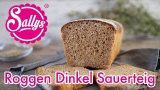 Roggenmischbrot  Vollkornbrot selbstgemacht  Getreide mahlen  Sallys Welt [upl. by Atiruam]