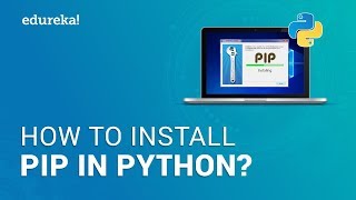 How To Install Python Pip  Install Pip On Windows  Python Training  Edureka [upl. by Adeirf456]