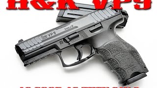 HampK VP9 Review  As Good As They Say [upl. by Quackenbush]