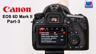 Canon 6D mark II Tutorial for Beginners in Hindi Part3 [upl. by Assennej73]