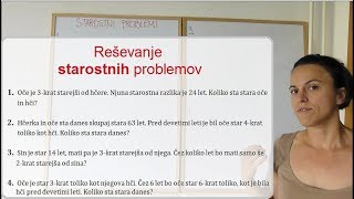 STAROSTNI problemi reševanje besedilnih nalog s pomočjo enačb [upl. by Ziegler]