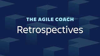 Agile Retrospectives Done Right  Agile Coach 2019 [upl. by Amahs38]