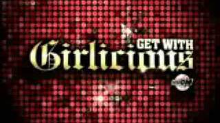 Get With Girlicious Part 4  HQ [upl. by Lemrahc833]