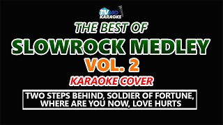 SLOWROCK Medley Karaoke VOL 2 [upl. by Jung996]