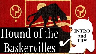 Introduction and Reading Tips The Hound of the Baskervilles [upl. by Atyekram]