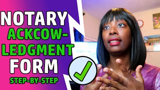 How to Notarize an Acknowledgment  Step By Step [upl. by Margeaux]