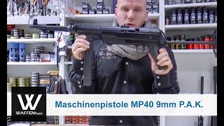 MP40 Schreckschuss Maschinenpistole 9mm PAK wwwwaffenfuzzide [upl. by Supat]