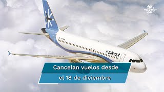 Interjet cancela todos sus vuelos en lo que resta del año [upl. by Kial]