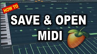 How To Export amp Import MIDI Files in FL Studio 20 [upl. by Annnora]