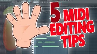 5 Beginner MIDI Editing Tips To Help Boost Your Workflow  FL Studio Tutorial [upl. by Gobert]