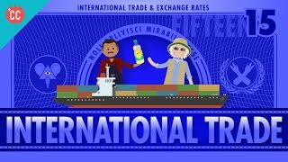 Imports Exports and Exchange Rates Crash Course Economics 15 [upl. by Odnalo]