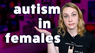 Autism in Females How is it Different  Kati Morton [upl. by Ydnem]