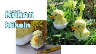 Küken Amigurumi Häkelanleitung mit Eierschale [upl. by Leiba]