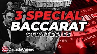 3 SPECIAL Baccarat Strategies You Need to Know CanadaCasino [upl. by Aoht]