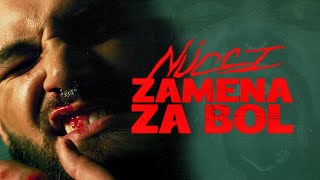 Nucci  ZAMENA ZA BOL Official Video [upl. by Shelby]