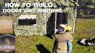 How to Build Doors and Windows in ICARUS [upl. by Tratner]