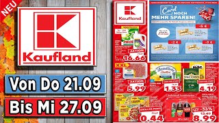 KAUFLAND Werbung Prospekt  Prospekte Angebote DE  Gültig von 2109 [upl. by Ilana]