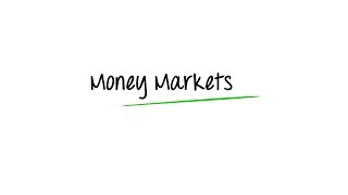 What are Money Markets [upl. by Haikan102]