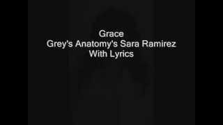 Grace Greys Anatomys Sara Ramirez With Lyrics [upl. by Serra]