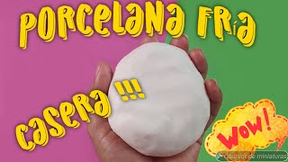 Como hacer PORCELANA FRÍA CASERA RECETA FÁCIL  cold porcelain recipe [upl. by Yrtnej]