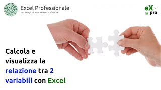 Calcola e visualizza la relazione tra due variabili con Excel [upl. by Peggy854]