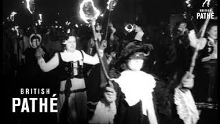 Bonfire Night At Lewes 1951 [upl. by Auqinal672]