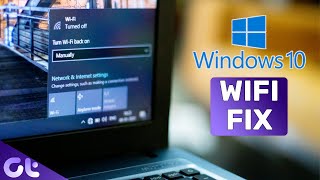 How To Fix WiFi Connection Problems in Windows 10 Easily  Guiding Tech [upl. by Lejeune]