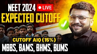 NEET 2024 Expected Cutoff for MBBS BAMS BHMS BUMS  NEET Counselling 2024  Cutoff AIQ 15 [upl. by Felise]