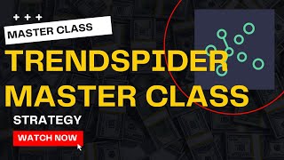 Trendspider Masterclass  How I scan the Stock Market [upl. by Bedelia791]