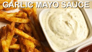 How To Make Garlic Sauce  Garlic mayo sauce recipe  Nummtube Kitchen [upl. by Marissa]