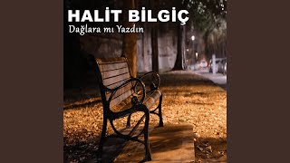 Dağlara Mı Yazdın [upl. by Lennard]