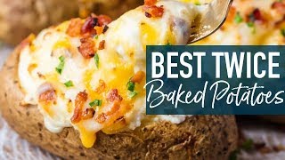 BEST Twice Baked Potatoes Recipe [upl. by Essilec]