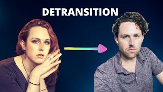 Why I am Detransitioning [upl. by Bigford643]