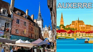 AUXERRE  Bourgogne [upl. by Einnij]