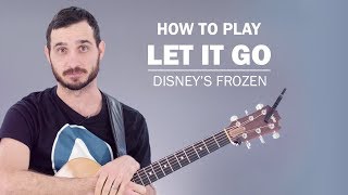 Let It Go Disneys Frozen  How To Play On Guitar [upl. by Creath]