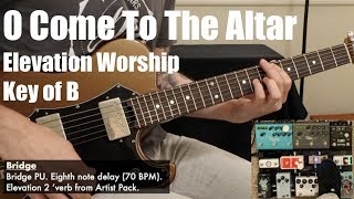 O Come To The Altar  Lead Guitar  Elevation Worship [upl. by Pyszka]