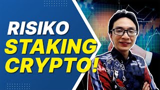 Risiko dari Staking Crypto [upl. by Laurice955]