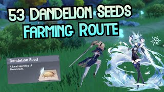 Efficient Dandelion Farming Routes All 53  Genshin Impact [upl. by Kale]