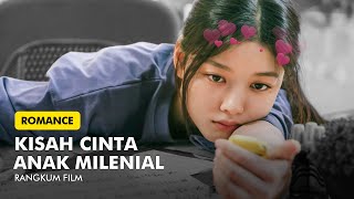 KISAH CINTA GENERASI MILENIAL [upl. by Brawner]