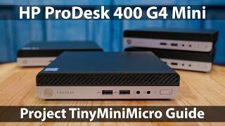 HP ProDesk 400 G4 Mini Review and Guide [upl. by Xymenes622]