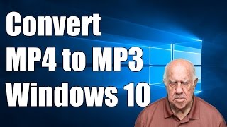 How to Convert MP4 to MP3 in Windows 10 [upl. by Roseanne]