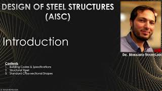 1 Introduction to Design of Steel Structures AISC Dr Noureldin [upl. by Lissie635]