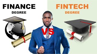 FINANCE DEGREE VERSUS FINTECH DEGREE [upl. by Ewan]