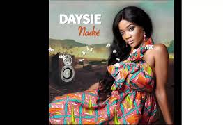 Daysie  Nadré LYRICS OFFICIEL 2018 [upl. by Innoj]