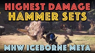 The Highest Damage Hammer Builds MHW Iceborne META [upl. by Rafaelof]