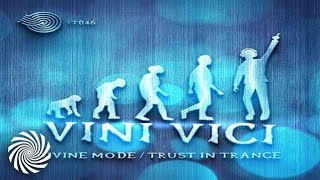 Vini Vici  Trust In Trance [upl. by Bahe]