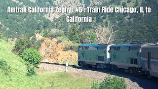 Amtrak California Zephyr 5  Train Ride Chicago IL  California [upl. by Ainahtan]